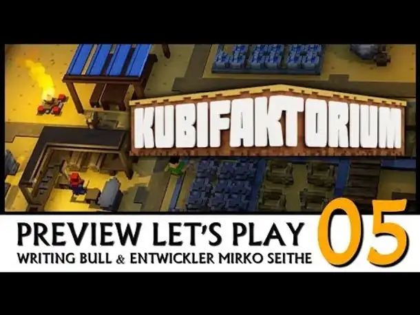Preview Let's Play: Kubifaktorium - mit Entwickler (05) [Deutsch]