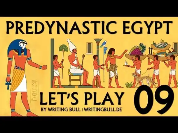 Let's Play: Predynastic Egypt (09) [deutsch]