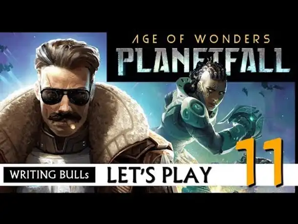 Let's Play: Age of Wonders Planetfall (11) [Deutsch]