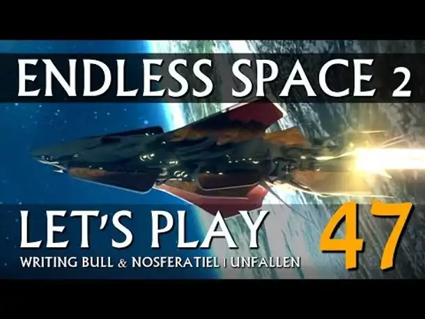 Let's Play: Endless Space 2 | Unfallen (47) [deutsch]