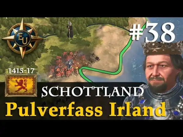 #38: Pulverfass Irland ✦ Schottland ✦ Let's Play Europa Universalis V