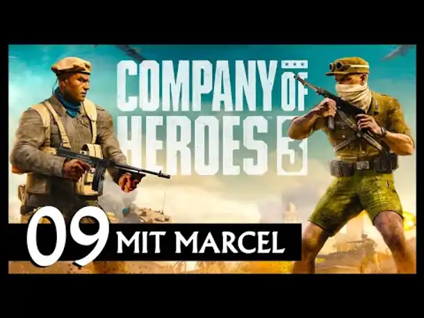 COMPANY OF HEROES 3 | Mit Marcel (09) [Deutsch]