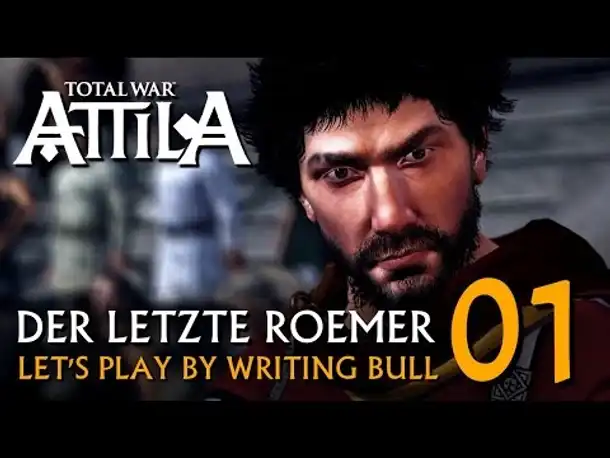 Preview | Let's Play:  Der letzte Römer | Total War Attila (01) [deutsch]