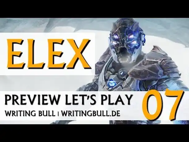 Preview Let's Play: Elex (07) [deutsch]