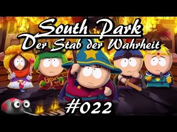 Let's Play South Park: The Stick of Truth #022 (Gameplay German Deutsch  Der Stab der Wahrheit)