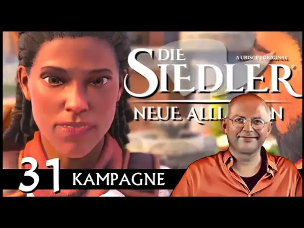 SIEDLER: NEUE ALLIANZEN | Kampagne (31) [Deutsch]