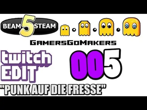 TWITCH EDIT | Let's Play GamersGoMakers #005 PUNK AUF DIE FRESSE (Gameplay German Deutsch)