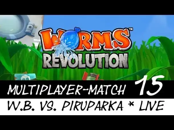 Multiplayer Live: Worms Revolution | Folge 15