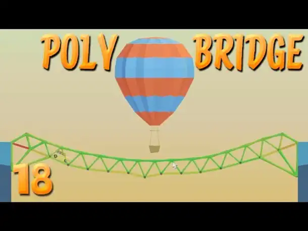 Untendrunterbrücke! | 18 | POLY BRIDGE