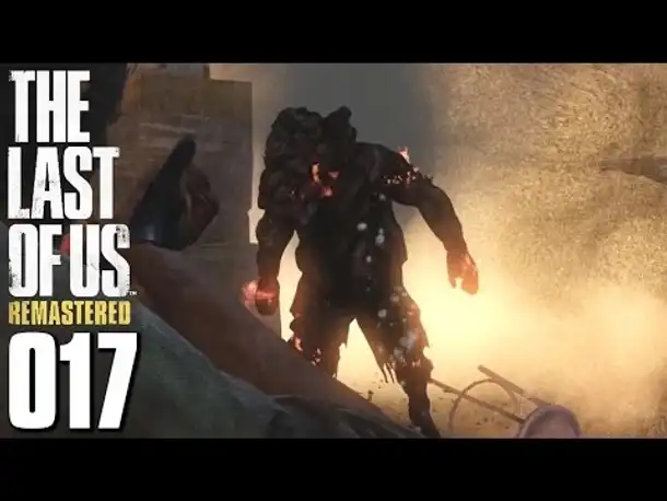 THE LAST OF US REMASTERED PS4 Gameplay German Part 17 (Blind | Let's Play Deutsch )