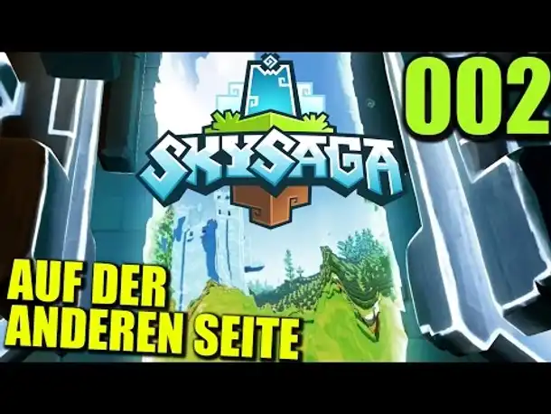 SkySaga - Infinite Isles #002 Auf der anderen Seite (Let's Play Deutsch Gameplay German Alpha 3)