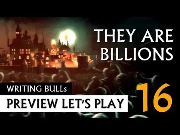 Preview Lets Play: They Are Billions (16) [deutsch]