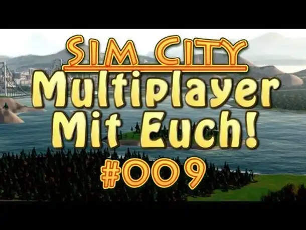Let's Play Sim City 5 Multiplayer mit euch! #009 Grillveranda! Das Haus muss weg! [Deutsch]