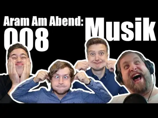 Aram Am Abend #008: Musik ft. LRSB, Perrick und KavalierPirat