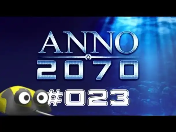 Let's Play Anno 2070 #023 Laboranten [Deutsch | NEU | 2013]