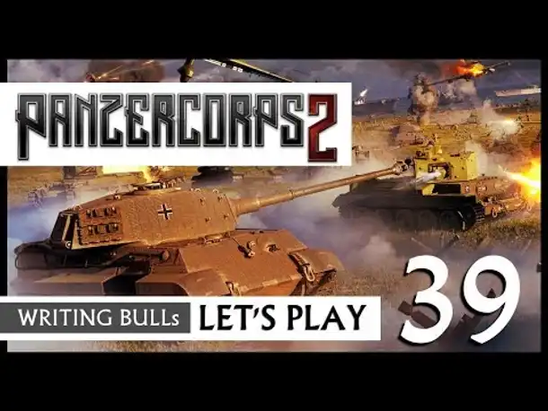 Let's Play: Panzer Corps 2 (39) [Deutsch]