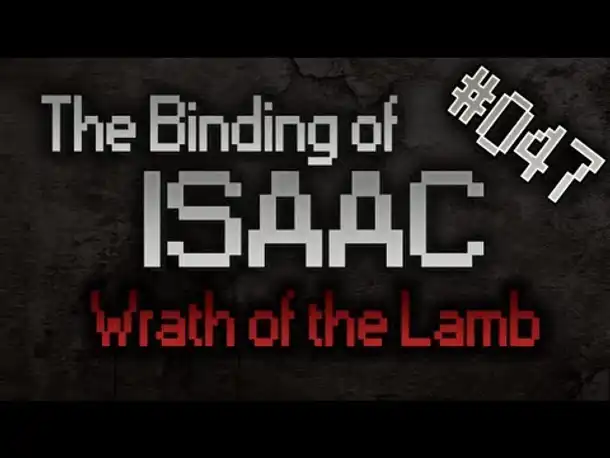 Let's Play The Binding of Isaac: Wrath of the Lamb #047 [HD][Deutsch] [2]