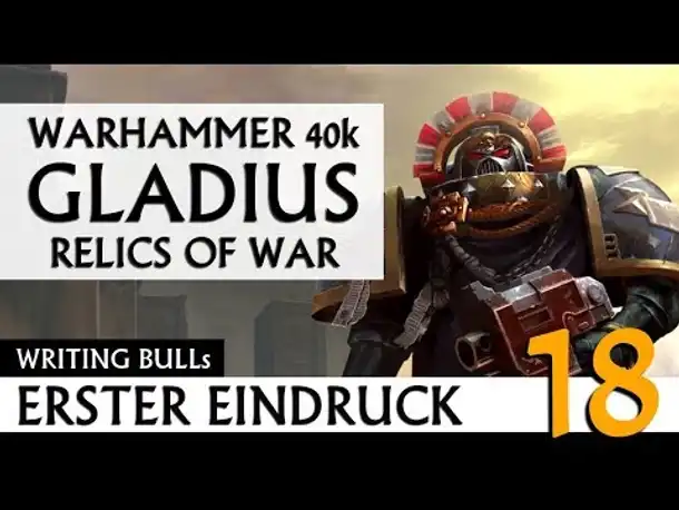 Erster Eindruck: Warhammer 40k: Gladius - Relics of War (18)