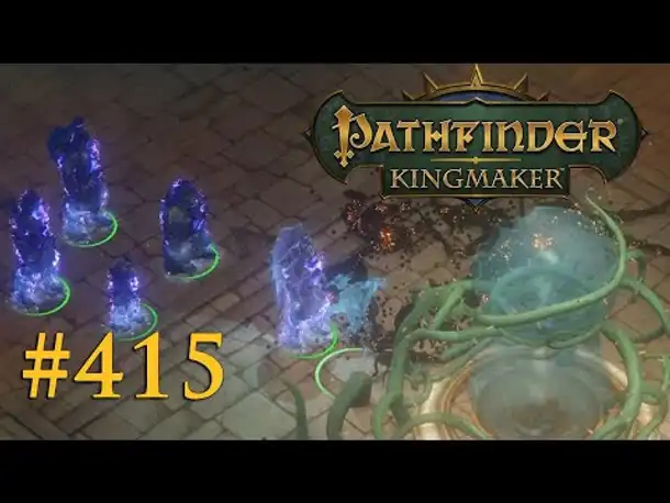Let's Play Pathfinder: Kingmaker #415 – Das Wesen aus der Wasseruhr (Blind / Deutsch)