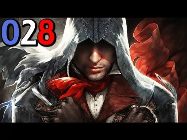 Let's Play Assassin's Creed Unity Gameplay German Deutsch Part 28 | AC 5 | PS4 [x] | PC |  Xbox One