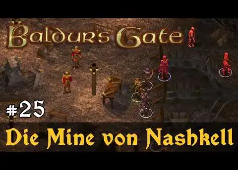 #25: Die Mine von Nashkell ✦ Let's Play Baldur's Gate 1 (EE) ✦ Slow-, Long- & Roleplay