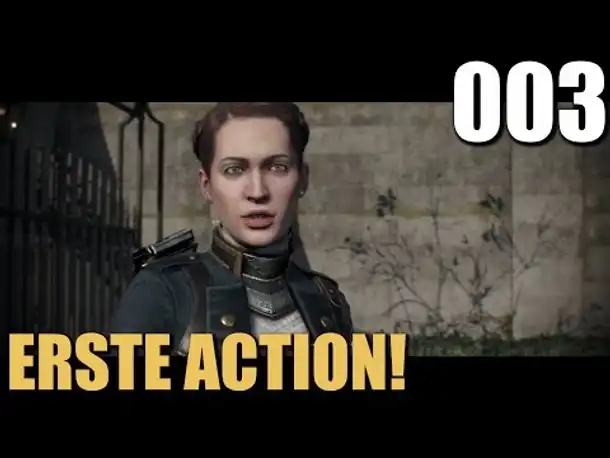 Let's Play The Order 1886 Gameplay German #003 Endlich Action! (Gameplay PS4)