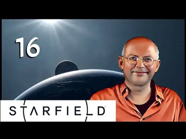 Angespielt! STARFIELD: Der neue RPG-Blockbuster (16) [Deutsch]