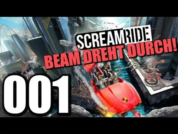 Let's Play ScreamRide Gameplay German #001 Beam dreht durch! Xbox One |  Scream Ride
