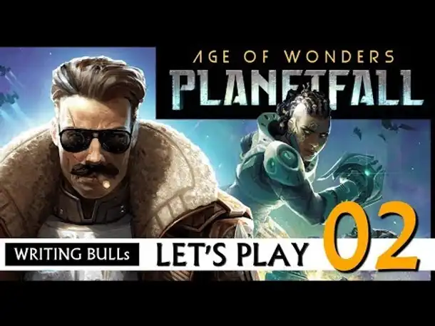 Preview Let's Play: Age of Wonders Planetfall (02) [Deutsch]