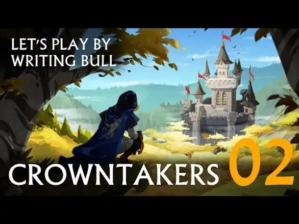 Let's Play: Crowntakers (02) [deutsch]
