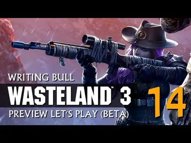 Preview Let's Play: Wasteland 3 - Beta (14) [Deutsch]