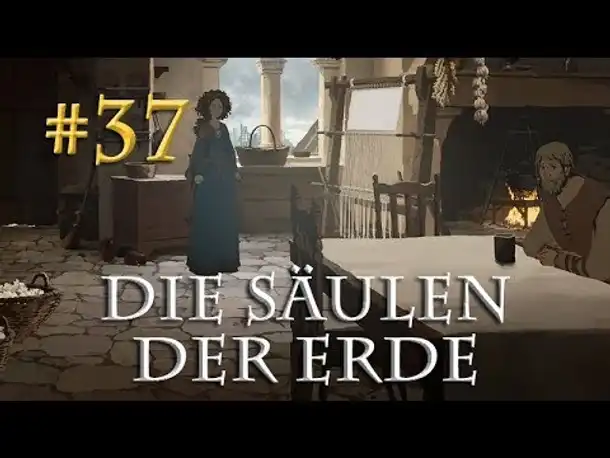 Let's Play Die Säulen der Erde #37 [Buch 2] - Ein guter Mann (Blind / Pillars of the Earth)