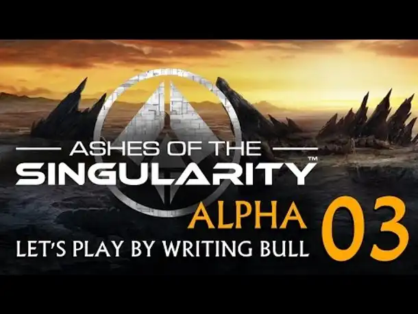 Let's Play: Ashes of the Singularity | Alpha (03) [deutsch]