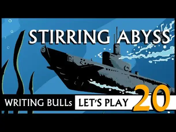 Let's Play: Stirring Abyss (20) [Deutsch]