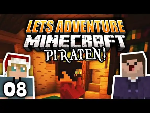Bosskampf, Enterhacken & neue Abenteuer! | 08 | Let's Adventure Minecraft: Piraten!