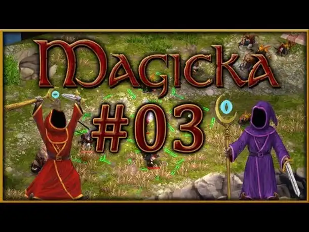 Let's Play Together - Magicka #03 - Luftpiraten Diebstahl!