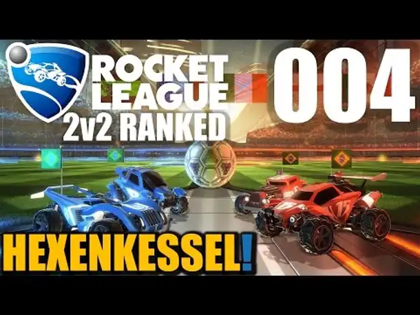 Rocket League German #004 Läuft! | Let's PlayRocket League 2v2 Ranked Gameplay
