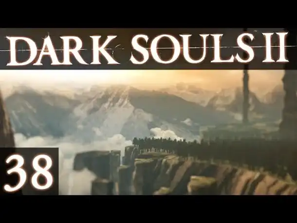 DARK SOULS 2 #38 - So schö... DRACHE! ☆ Let's Play Dark Souls II