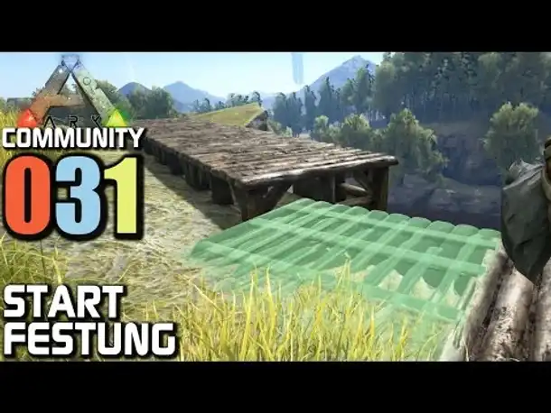 Ark Survival Evolved Gameplay German | Com Server #031 Start Festung | Let's Play Deutsch