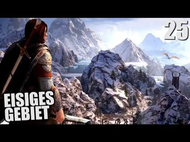 Mittelerde: Schatten des Krieges #25 Eisiges Gebiet | Shadow of War Gameplay German