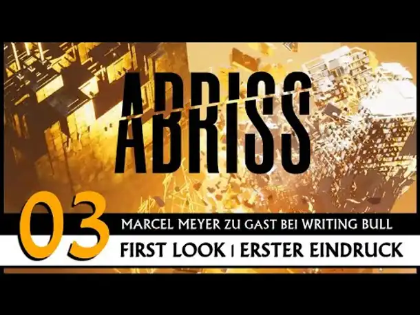ABRISS - build to destroy | Erster Eindruck mit Marcel Meyer (03) [Deutsch]