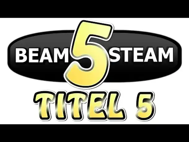 BEAM 5 STEAM - TITEL 5