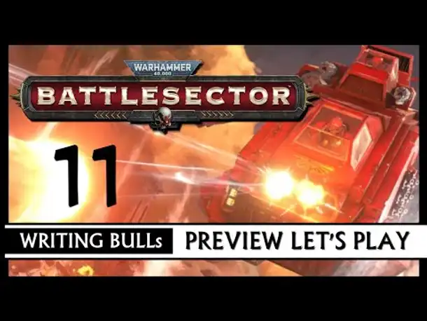 Preview Let's Play: Warhammer 40,000: Battlesector (11) [Deutsch]