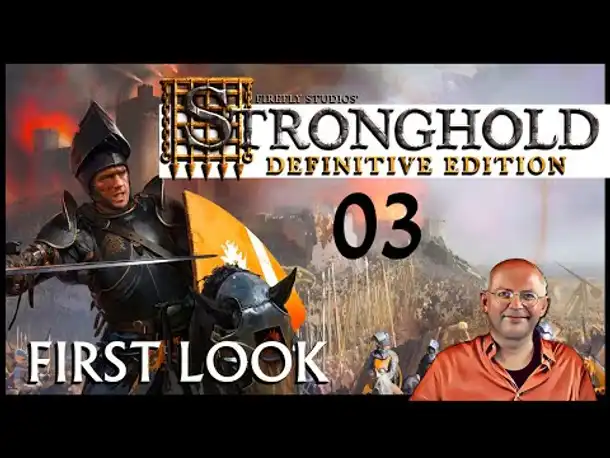 First look! STRONGHOLD: DEFINITIVE EDITION (03) | Presse-Demo [Deutsch]