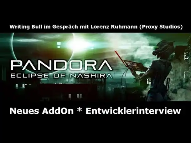 Interview: Eclipse of Nashira | Pandora First Contact [Deutsch]