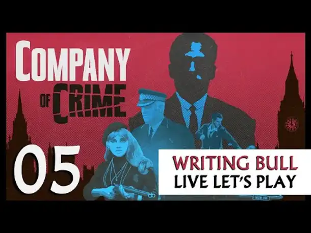 Let's Play: Company of Crime (05) [Deutsch]