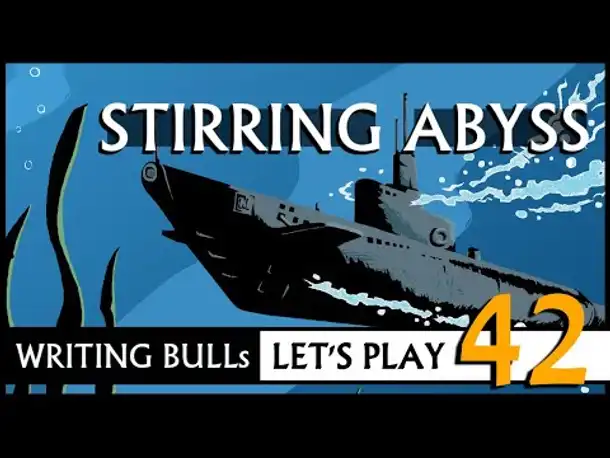 Let's Play: Stirring Abyss (42) [Deutsch]