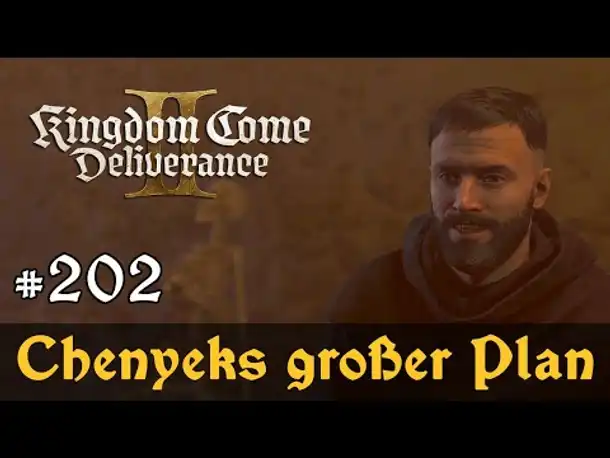 #202: Chenyeks großer Plan ✦ Let's Play Kingdom Come Deliverance 2 ✦ Slow-, Long- & Roleplay