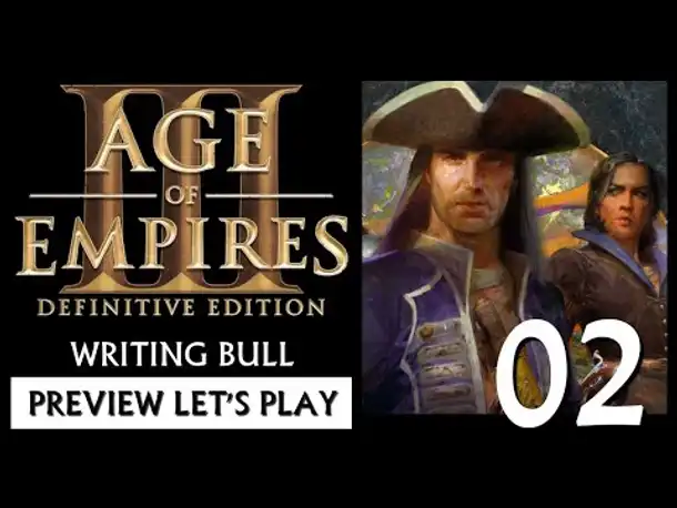 Preview Let's Play: Age of Empires III: Definitive Edition (02) [deutsch]