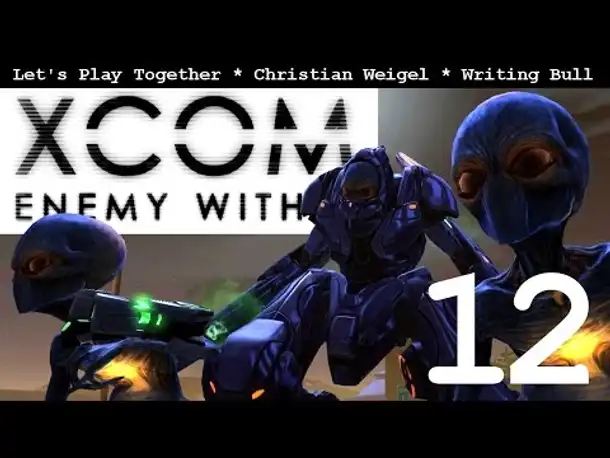 Let's Play: XCOM Enemy Within (12)